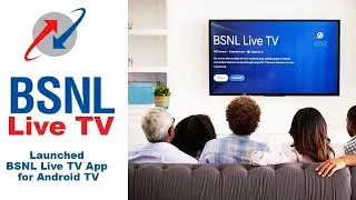 Braking News - Bsnl Launch BSNL Live TV App | फ्री डेटा के साथ ले | Bsnl Live TV App on Android TV