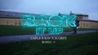 Caple X Kav X Mc Scorpz - Back It Up [Music Video] | KODH TV