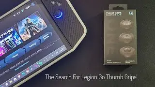 •Lenovo Legion Go | Geekshare Player One Elite Thumb Grips For Steam Deck: Do They Work?