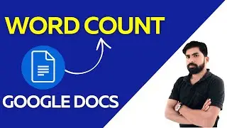Google Docs: Episode 14 | Word Count in Google Docs | How to count the Words |