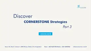 Discover CORNERSTONE Strategies (Part 3)