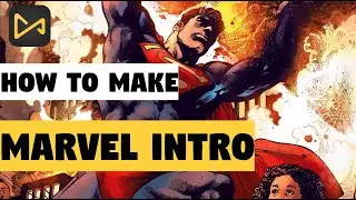 Marvel Intro Maker | How to Make a Marvel Intro 2021