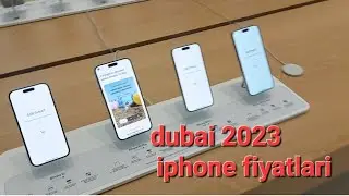 dubai iphone fiyatları 2023 dubai apple store