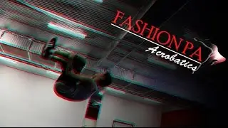 FashionPa Acrobatics
