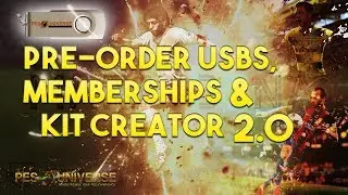 [TTB] PES Universe - PES 2018 USB Preorders, Memberships & Custom Kit Creator 2.0!