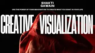 Creative Visualization - Shakti Gawain - Complete Audiobook