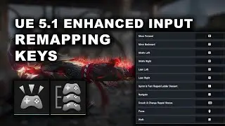 Unreal Engine 5.1 - Enhanced Input System - Remapping Keys