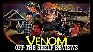 Venom Review - Off The Shelf Reviews