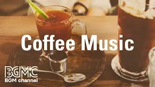 Coffee Music: Summer Bossa Music Instrumental - Relaxing Music for Vacation, Out of Town Trip