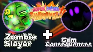Super Bomb Survival Roblox - Zombie Slayer + Grim Consequences Badge