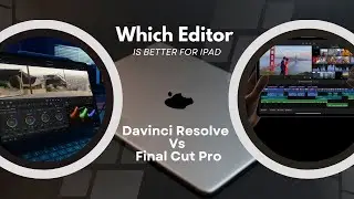 Discover Which Video Editor is BEST for iPad! Final Cut Vs Davinci Resolve
