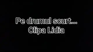 Clipa Lidia
