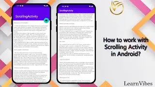 Android Studio Tutorial: How to work with Scrolling Activity in Android | 