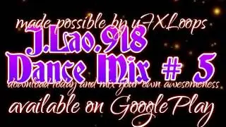 Dance Mix# 5 by J.Lao.918