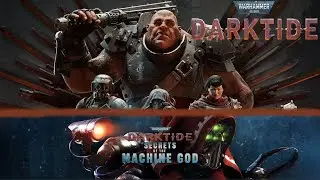 🔴 Warhammer 40,000: Darktide ➤ Смотрим обновление ➤ Новые оружия, новые карты ➤ Есть шанс на любовь?