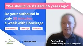 Engage only with warm leads & focus on your business (Concierge) | Growbots