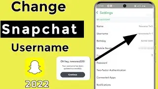 How to change snapchat username (working 100%) New Method 2022