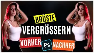 Photoshop Brüste vergrößern | verflüssigen Filter in Photoshop | Tutorial Deutsch