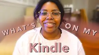 What's On My Kindle? 📚 🫠