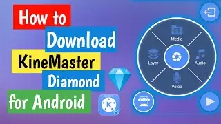How to download KineMaster Diamond | No Watermark | Chroma Key | The PV Techs