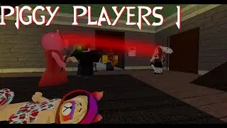 TYPES OF PIGGY PLAYERS