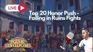 Failing in Ruins Fight & Top 20 Honor Push (F2P) - Rise of Kingdoms SOC