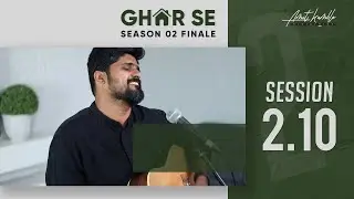 Session 2.10 | Tu Hai Mera Parmeshwar Pitaa | Amit Kamble
