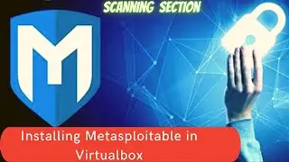 Installing Metasploitable in Virtualbox || Downloading and installing vulnerable machine ||