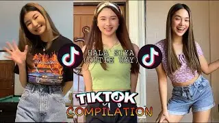 Hala Siya CUTIE UYYY best of the best 2021   Tiktok Dance Compilation