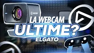Une Webcam Elgato ? Test Elgato Facecam à 60 fps