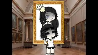 “she looks like the queen” [ gacha life meme ]