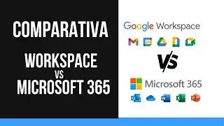 Google Workspace vs Microsoft 365 Empresa (comparativa) ✅ [2021]