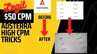 Legit Adsterra high CPM tricks || earning tricks