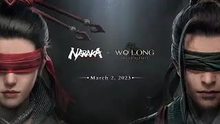NARAKA: BLADEPOINT X Wo Long: Fallen Dynasty Crossover Available Now