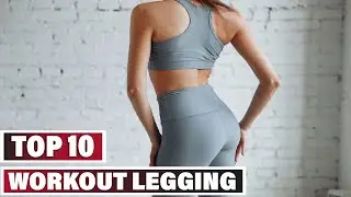 Best workout legging In 2024 - Top 10 workout leggings Review