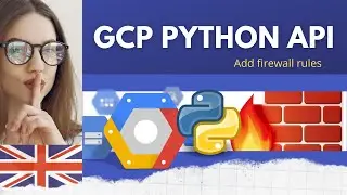 Google Cloud Platform | Add Firewall Rules with Python API | gcloud