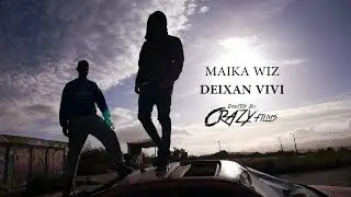 Maika Wiz - Deixan Vivi (CRAZYfilms)