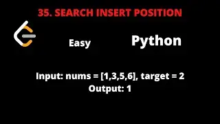LEETCODE 35 SEARCH INSERT POSITION | Binary search