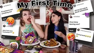 NUESTRA PRIMERA VEZ *LES CONTAMOS TODO* MUKBANG // blancaj