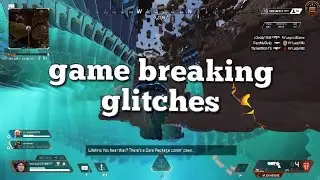3 game breaking glitches discovered in apex legends season 8