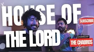 HOUSE OF THE LORD // MUSIC VIDEO // CHABROS MUSIC
