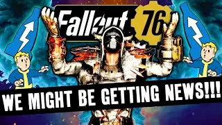 Fallout 76  - There's some BIG NEWS on the way!!!!