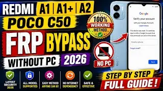 Redmi A1 / A1+ / A2 / POCO C50 FRP Bypass 2026 | without PC 100% working method