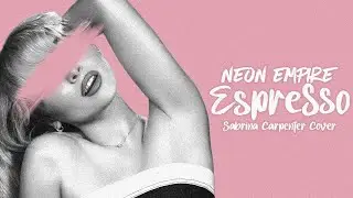 Sabrina Carpenter - Espresso (Neon Empire Metal Cover)