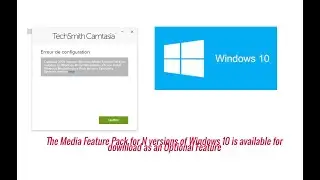 fix Media Feature Pack for Windows 10 N problem with montage program