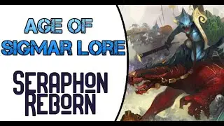 Age of Sigmar Lore: Seraphon Reborn