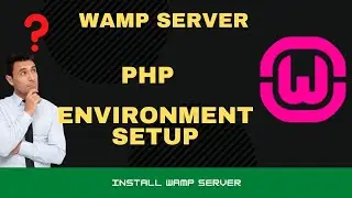 wamp server installation | php environment set up