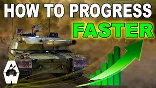 DO THIS - Progress Faster in ARMORED WARFARE