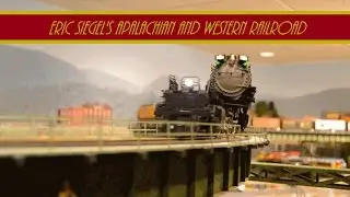 Eric Siegel's Apalachian & Western O Gauge Layout