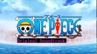 One Piece Original SoundTrack - Be Careful